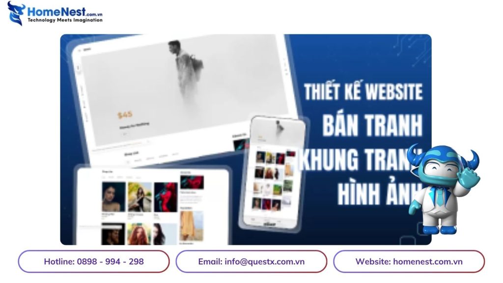 Thiết Kế Web Bán Tranh Nghệ Thuật – Giải Pháp Kinh Doanh Trực Tuyến Toàn Diện