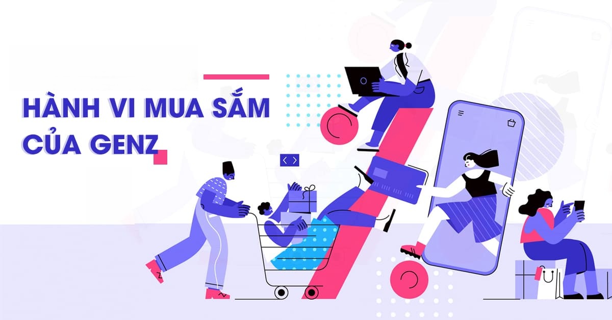 Hành vi mua sắm gen z