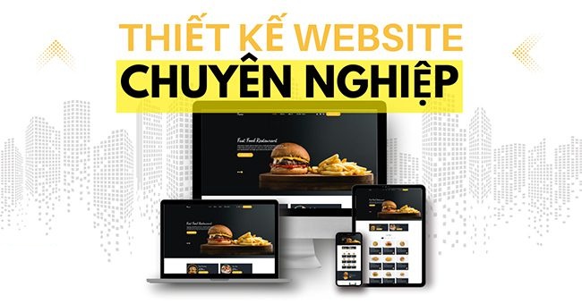 Làm sao để đánh giá một công ty thiết kế website uy tín, chuyên nghiệp? 1 Thiết kế web chuyên nghiệp