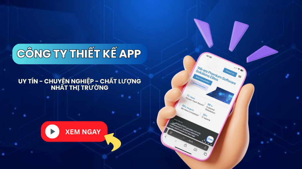 Kinh nghiệm chọn công ty thiết kế app Android uy tín, chuyên nghiệp