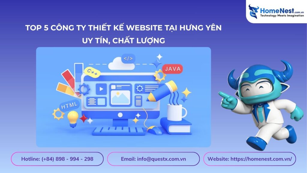 Top 5 Công Ty Thiết Kế Website Uy Tín, Chuyên Nghiệp Chuẩn SEO Tại Hưng Yên