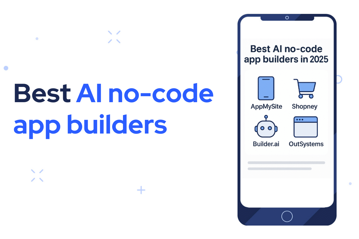 Top 10 AI App Builder hiệu quả tạo ứng dụng không cần Code 1 Best-ai-app-builders