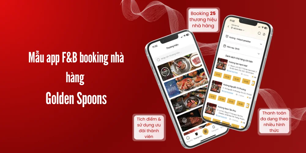 Top 8 Mẫu App F&B Hiện Đại, Dẫn Đầu Xu Hướng 7 Mẫu app f&b booking nhà hàng – golden spoons