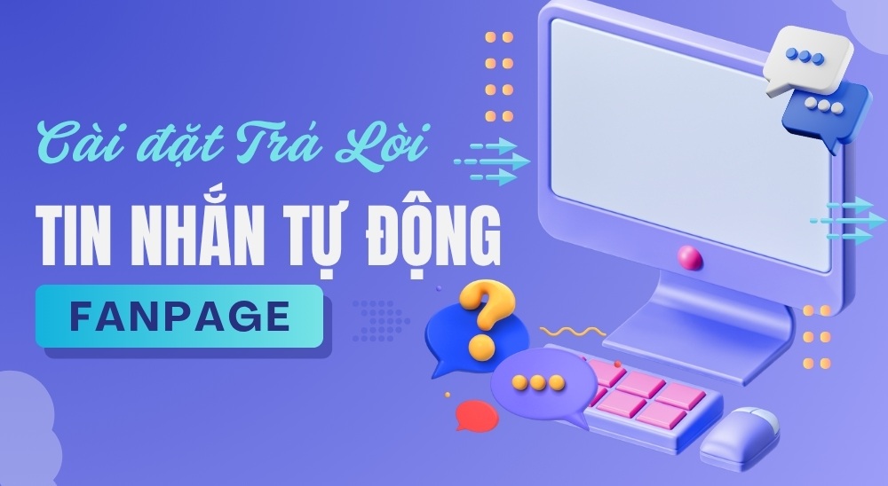 Tu-dong-tra-loi-tin-nhan-tren-fanpage-2