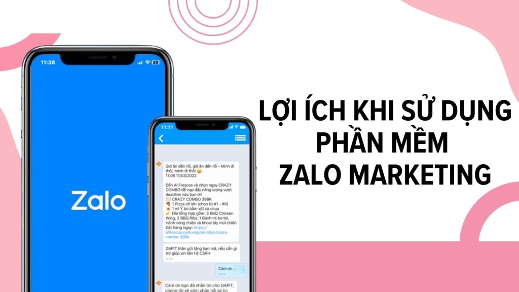 Top 6 Tool Zalo Marketing Tự Động Hóa: An Toàn Chuyên Nghiệp Nhất 1 Loi-ich-khi-su-dung-zalo-marketing