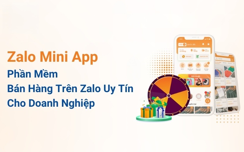 Hướng Dẫn Bán Hàng Trên Zalo Hiệu Quả (A-Z) Cho Người Mới 3 Phần mềm bán hàng trên zalo