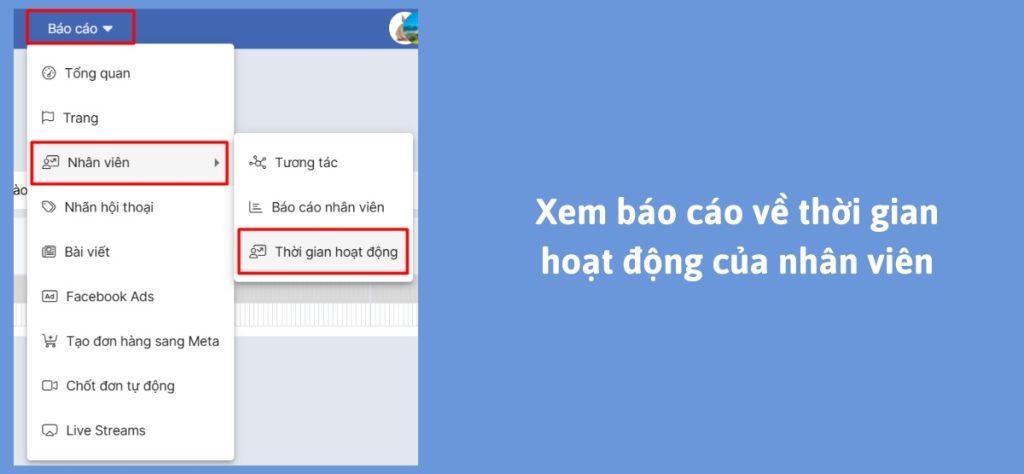 Có thể xem báo cáo về thời gian hoạt động của nhân viên trên phần mềm