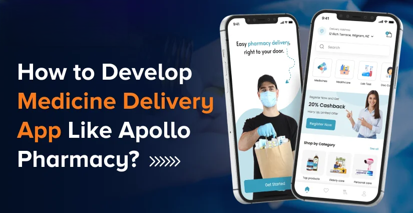 Thiết kế App giao thuốc như Apollo Pharmacy