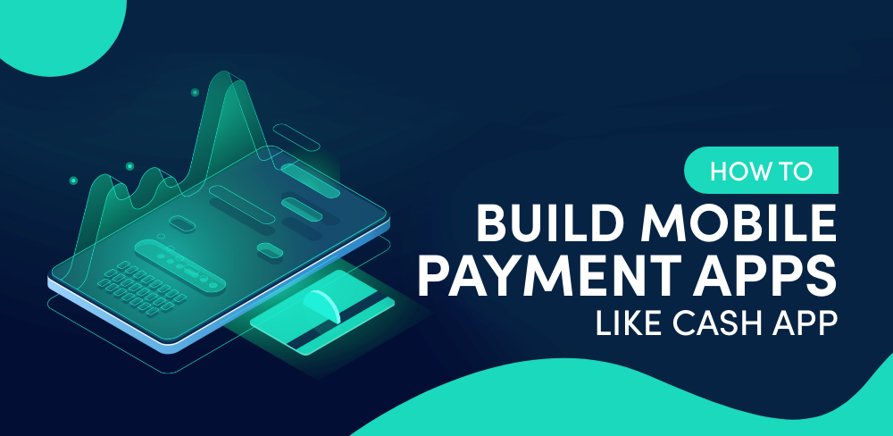 Chi Phí Thiết Kế App Như Cash App Là Bao Nhiêu?