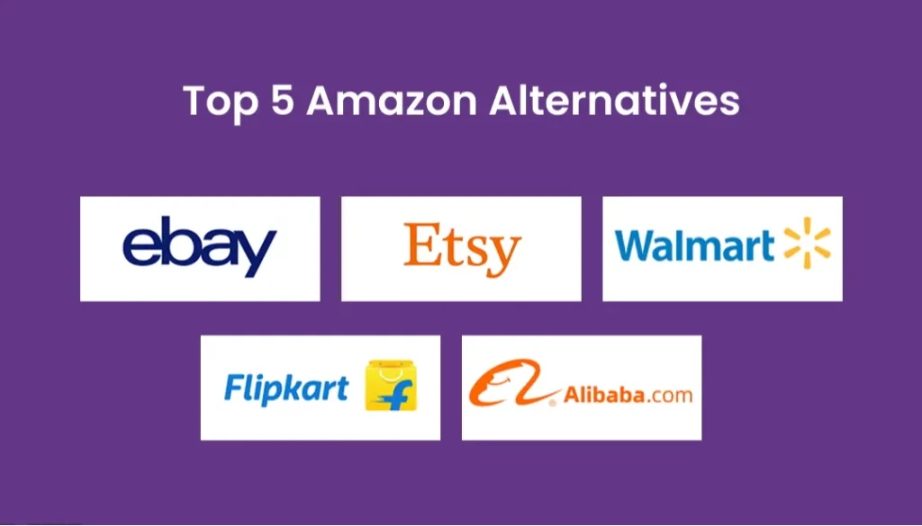 Làm Thế Nào Để Thiết Kế Sàn Mua Sắm Trực Tuyến Như Amazon? 5 Top 5 nền tảng thay thế amazon đáng để nghiên cứu