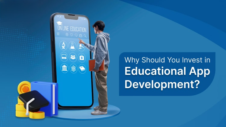 Education App Development: Lý Do Trường Học Đẩy Mạnh App Công Nghệ Giáo Dục