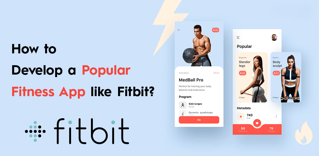 Quy Trình Thiết Kế App Fitness Tương Tự Fitbit