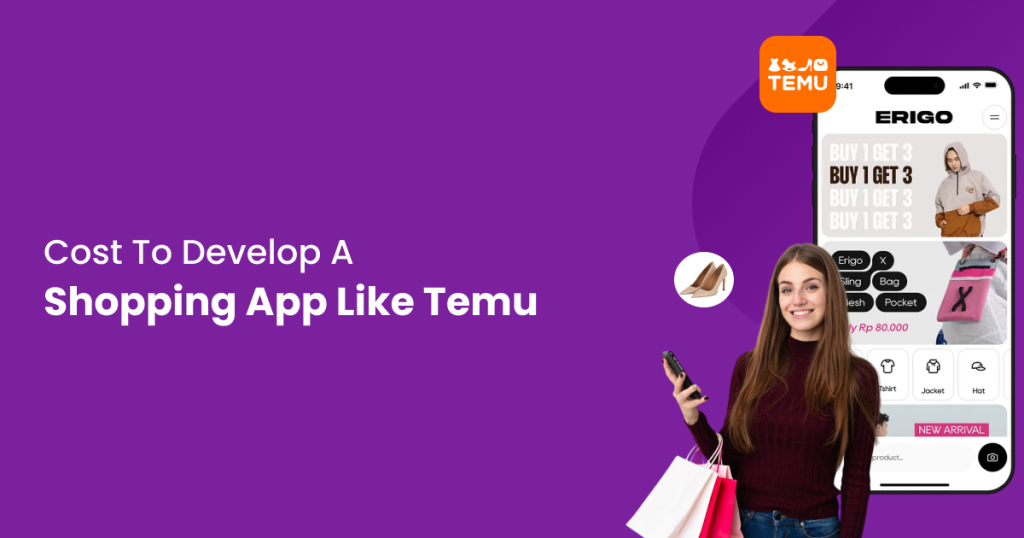 Cost to develop a shopping app like temu