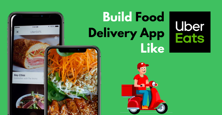 Thiết Kế App Giao Đồ Ăn Giống Uber Eats: Hướng Dẫn Chi Tiết Từ A–Z