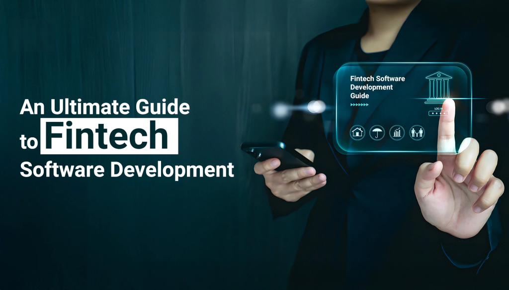 Fintech software development là gì?