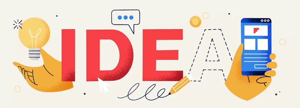 Có Ý Tưởng App? Đây Là Hướng Dẫn Đầy Đủ Những Việc Cần Làm Tiếp Theo 1 Làm gì khi bạn có một ý tưởng app