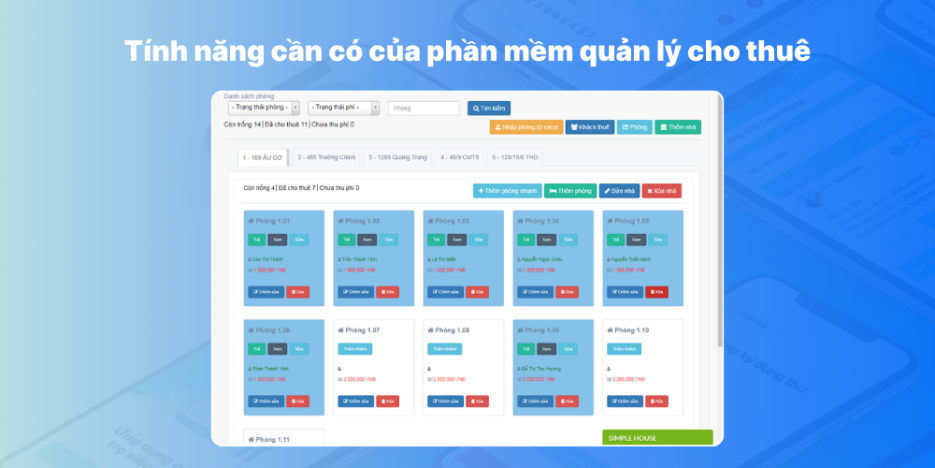 Top 15 phần mềm quản lý nhà trọ và căn hộ tốt nhất hiện nay (miễn phí + trả phí) 11 Các tính năng cần có của phần mềm quản lý nhà trọ