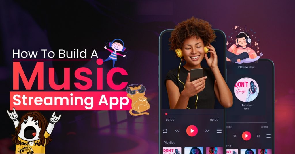 Cách Thiết Kế App Music Streaming từ A–Z