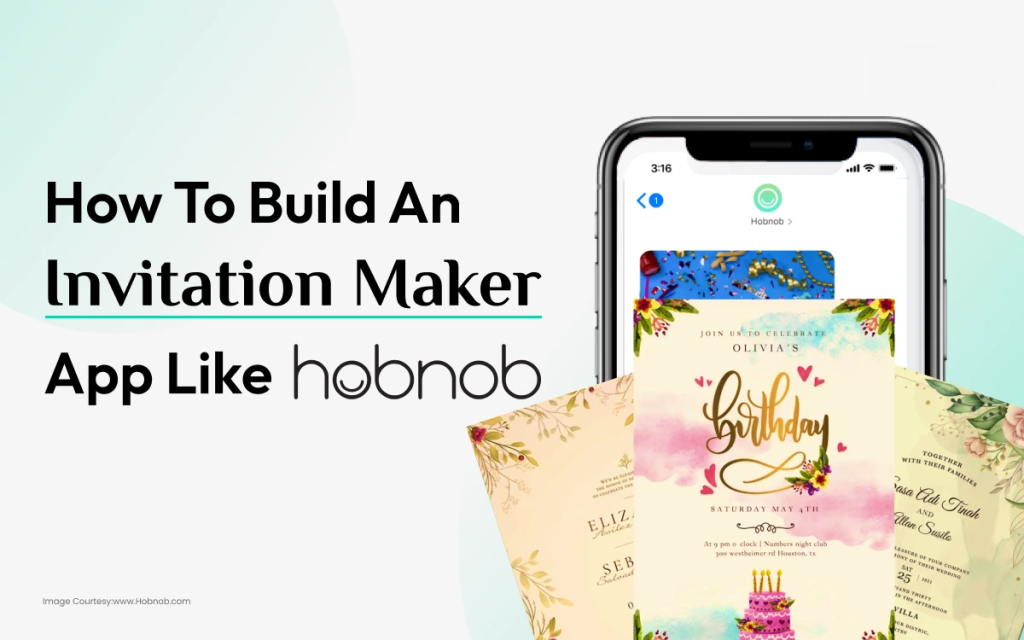 Cách Thiết Kế App Tạo Thiệp Mời Như Hobnob Từ A–Z