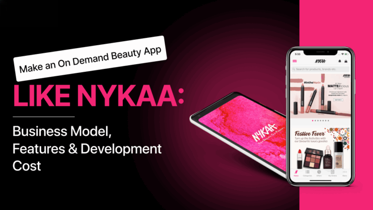 Thiết Kế App Cửa Hàng Mỹ Phẩm Tương Tự Nykaa: Hướng Dẫn Từ A–Z