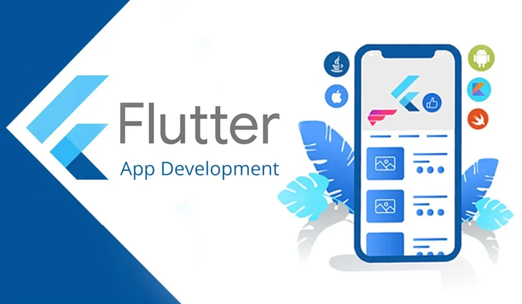 Vì Sao Nên Chọn Công Ty Phát Triển App Flutter?