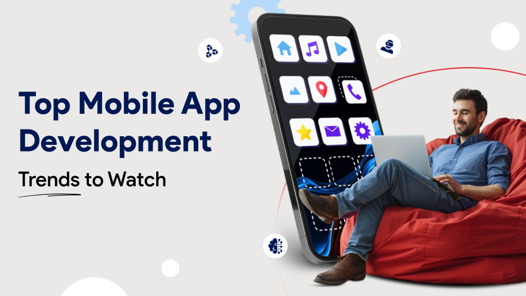 Top 20 xu hướng phát triển App di động
