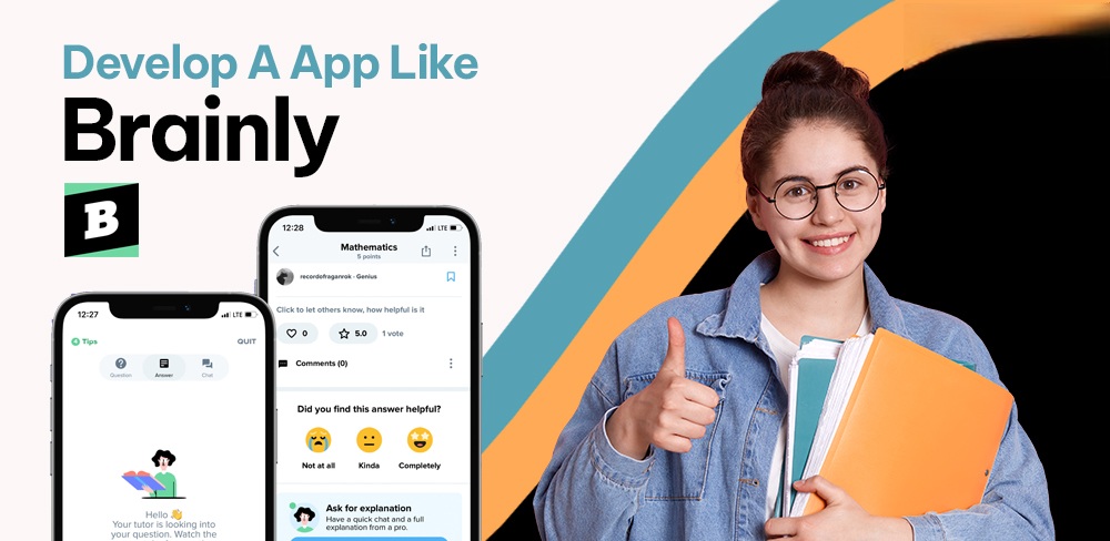 Chi phí phát triển App EdTech như Brainly là bao nhiêu?