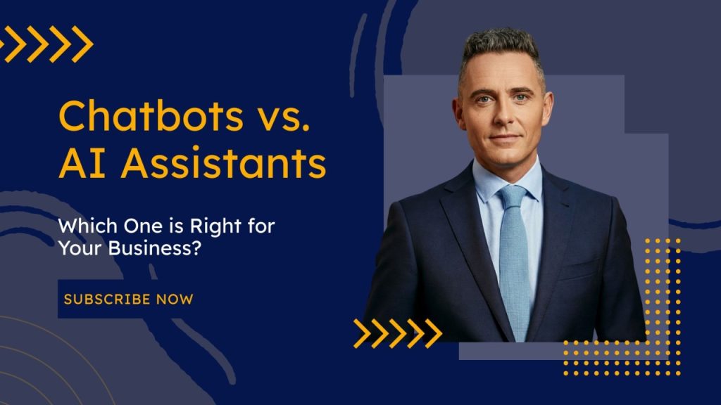 Chatbot và Trợ Lý AI: Đâu Là Giải Pháp Phù Hợp Cho Doanh Nghiệp Của Bạn?