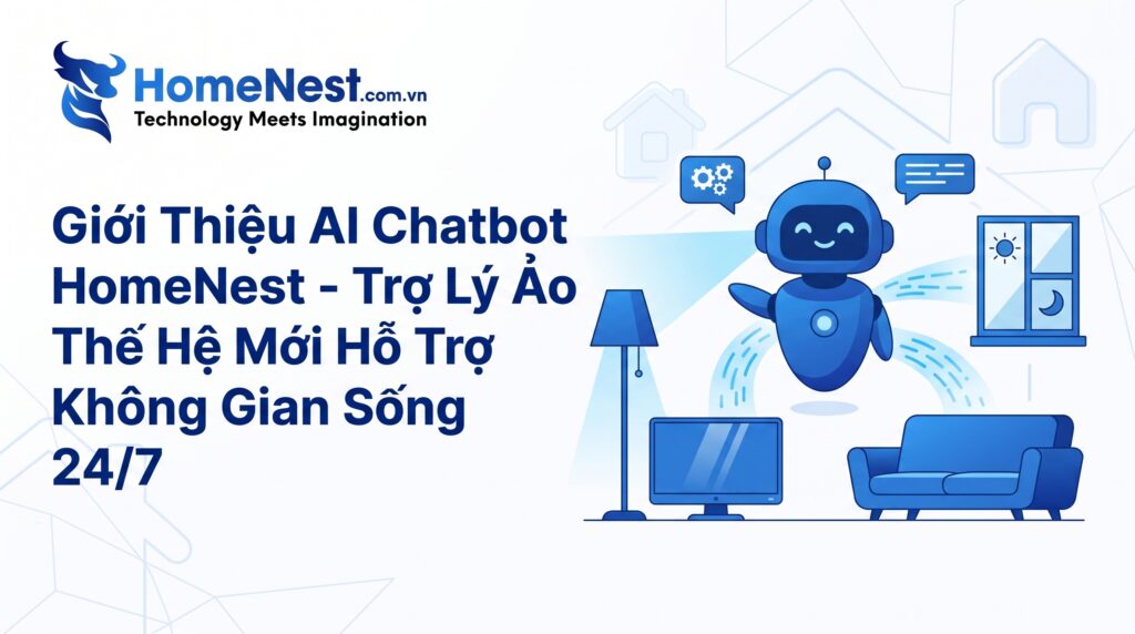 AI Chatbot GoQuestX – Trợ Lý Ảo Thế Hệ Mới Hỗ Trợ Không Gian Sống 24/7