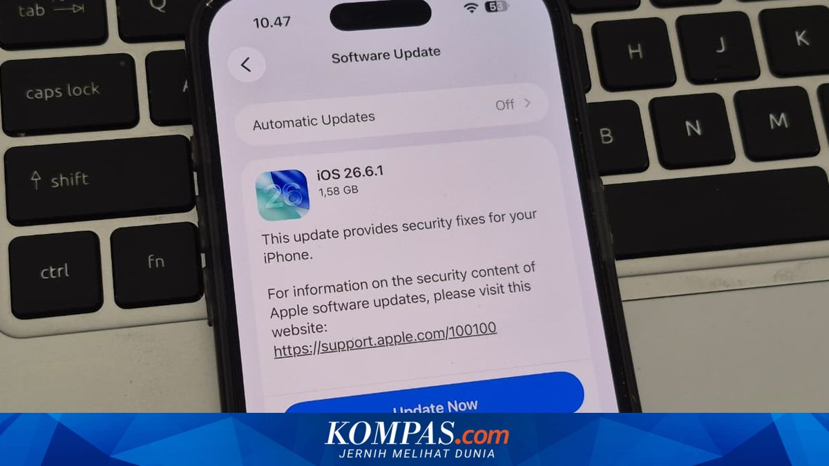 Apple Rilis iOS 26.6.1, iPhone Wajib Segera Instal
