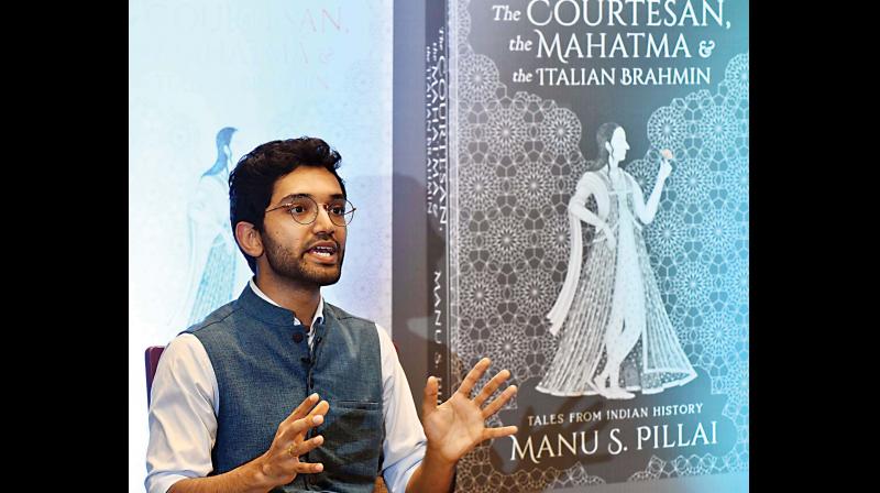 Manu S. Pillai at the launch of his book The Courtesan, the Mahatma & the Italian Brahmin: Tales from Indian History in Bengaluru on Thursday. (Photo: R. Samuel) Manu S. Pillai at the launch of his book The Courtesan, the Mahatma & the Italian Brahmin: Tales from Indian History in Bengaluru on Thursday. (Photo: R. Samuel)