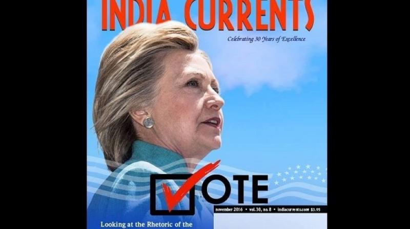 Cover of the November issue of 'India Currents' endorsing Hillary Clinton. (Photo: Facebook) Cover of the November issue of 'India Currents' endorsing Hillary Clinton. (Photo: Facebook)