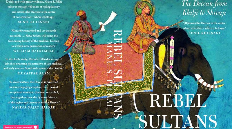 Rebel Sultans... Pages: 336 Rs 599 Publisher: Juggernaut Rebel Sultans... Pages: 336 Rs 599 Publisher: Juggernaut