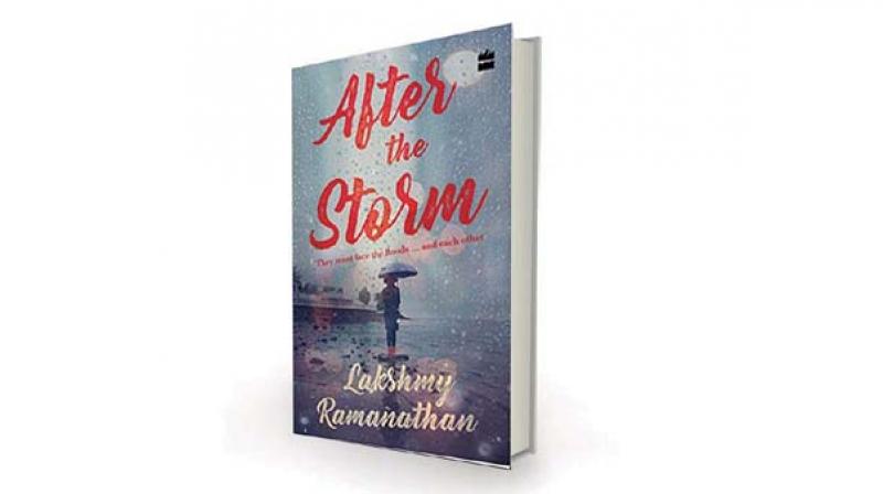 After the Storm book, by Lakshmy Ramanathan HarperCollins, Rs 250 After the Storm book, by Lakshmy Ramanathan HarperCollins, Rs 250