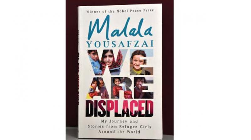 We are Displaced By Malala Yousafzai Publisher: Hachette India Cost: Rs 399 Pp: 212 We are Displaced By Malala Yousafzai Publisher: Hachette India Cost: Rs 399 Pp: 212
