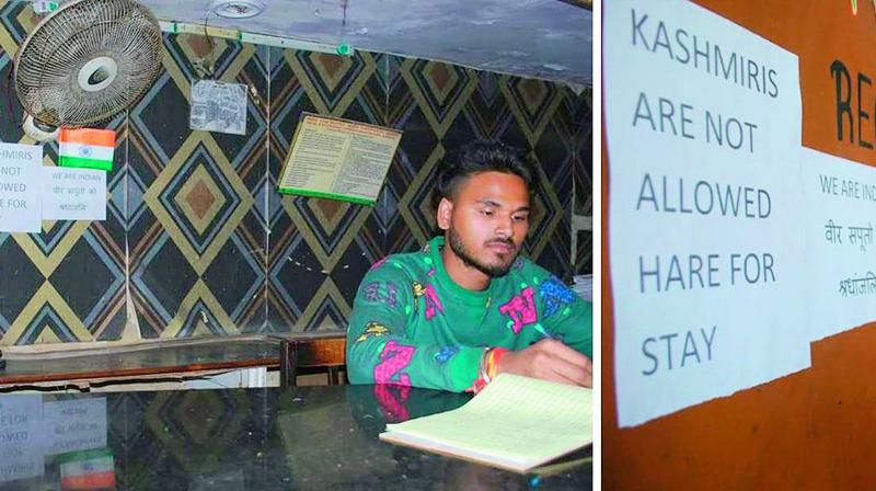 Such is the intensity of the messages that many hotels are now displaying messages barring the entry of Kashmiris in their property. Such is the intensity of the messages that many hotels are now displaying messages barring the entry of Kashmiris in their property.