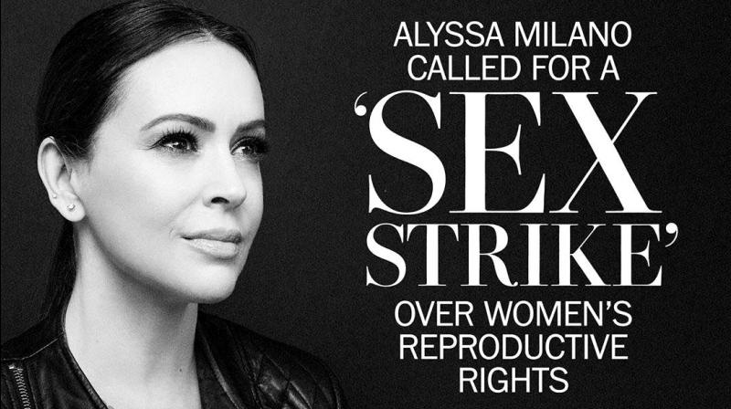 Hollywood actress Alyssa Milano took to Twitter encouraging women to go on a “sex strike” in protest. (Photo: Instagram/milano_alyssa) Hollywood actress Alyssa Milano took to Twitter encouraging women to go on a “sex strike” in protest. (Photo: Instagram/milano_alyssa)