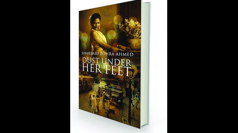 Dust Under Her Feet by Sharbari Zohra Ahmed Westland, Rs 599 Dust Under Her Feet by Sharbari Zohra Ahmed Westland, Rs 599