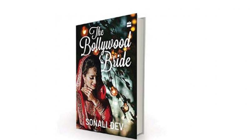 The Bollywood Bride by Sonali Dev HarperCollins, Rs 299 The Bollywood Bride by Sonali Dev HarperCollins, Rs 299