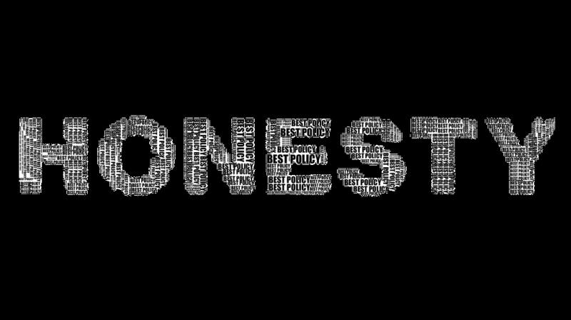 Honesty is the best policy! (Photo: Pixabay) Honesty is the best policy! (Photo: Pixabay)