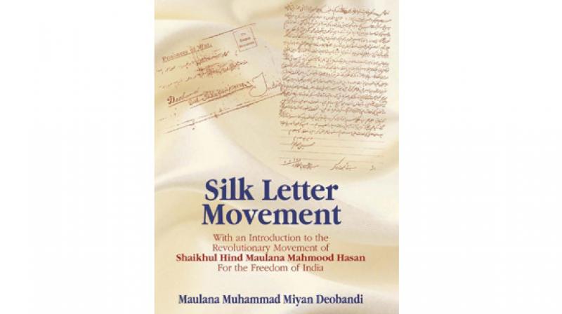 Silk Letter Movement (Photo: Deoband Online) Silk Letter Movement (Photo: Deoband Online)