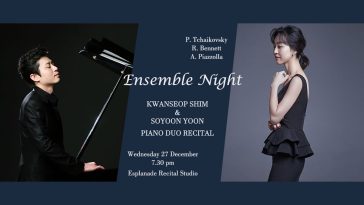 singapore ensemble night - kwanseop shim and soyoon yoon piano duo recital