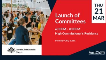 singapore launch of austcham singapore committees