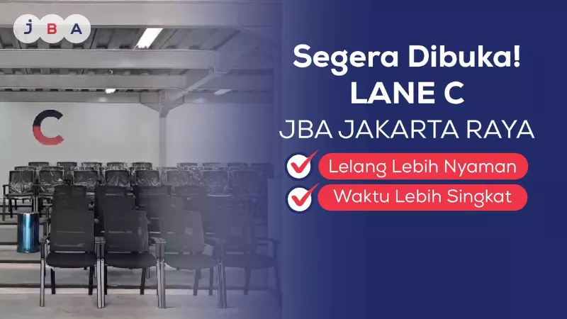 News picture JBA Indonesia Hadirkan Ruang Lelang Lane C untuk Pengalaman Lebih Nyaman!