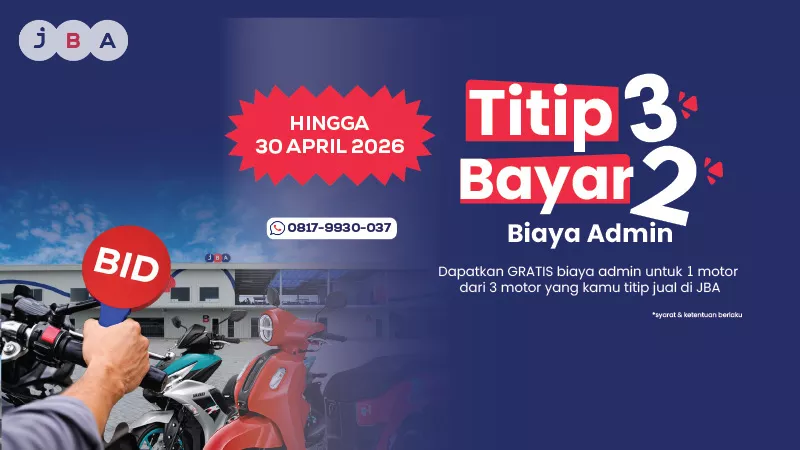 Promo Titip 3 Bayar 2 Biaya Admin: Titip Jual Motor Makin Untung di JBA