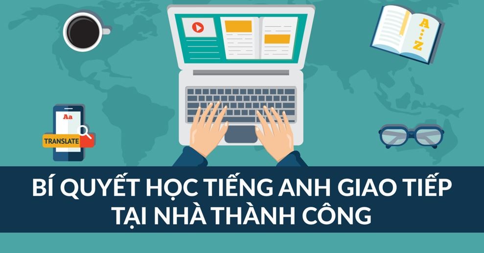 lo-trinh-hoc-tieng-anh-giao-tiep-tai-nha-1