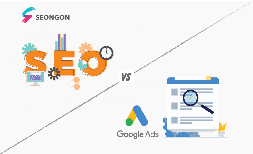 Mối quan hệ giữa SEO và&nbsp; Google Ads