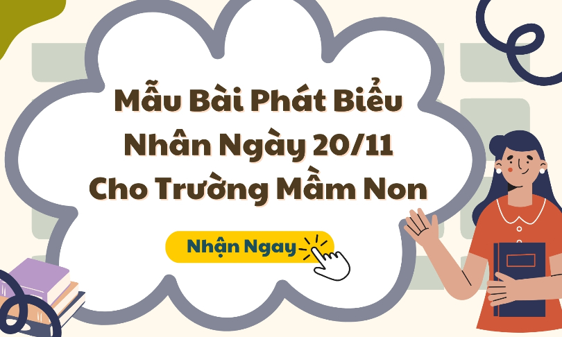 Mẫu Bài Phát Biểu Nhân Ngày 20/11 Cho Trường Mầm Non