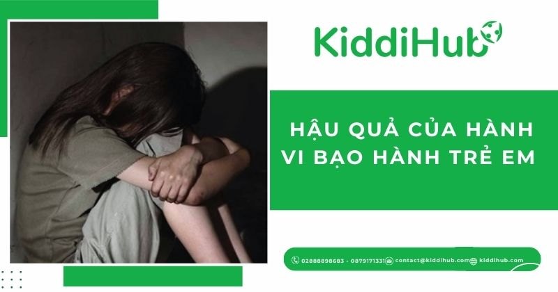Hậu quả của hành vi bạo hành trẻ em ở trường mầm non
