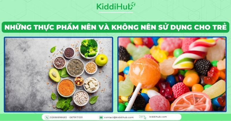 Những thực phẩm nên và không nên sử dụng cho trẻ mầm non